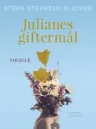 Julianes giftermål af Steen Steensen Blicher