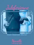 Juleferierne af Steen Steensen Blicher