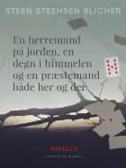 En herremand på jorden, en degn i himmelen og en præstemand både her og der