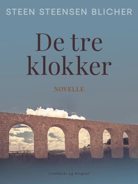 De tre klokker af Steen Steensen Blicher