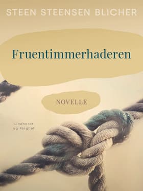 Fruentimmerhaderen af Steen Steensen Blicher