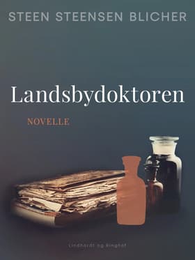 Landsbydoktoren af Steen Steensen Blicher