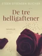 De tre helligaftener