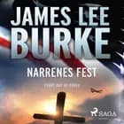 Narrenes fest af James Lee Burke