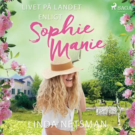Livet på landet enligt Sophie Manie af Linda Netsman