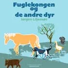 Fuglekongen og de andre dyr