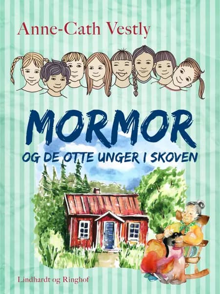 Mormor og de otte unger i skoven af Anne-Cath Vestly