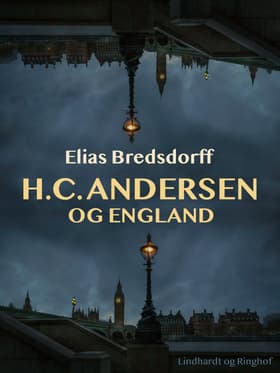 H.C. Andersen og England af Elias Bredsdorff