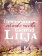 Den ensamma och andra noveller