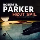 Højt spil af Robert B. Parker