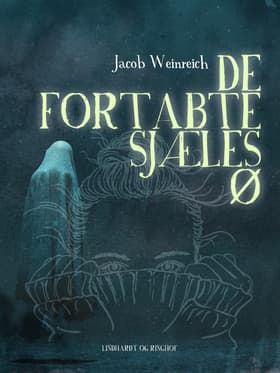 De fortabte sjæles ø af Jacob Weinreich