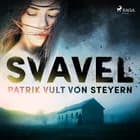 Svavel af Patrik Vult Von Steyern