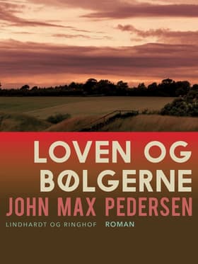 Loven og bølgerne af John Max Pedersen
