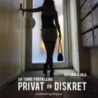 Privat og diskret af Bettina Bjals