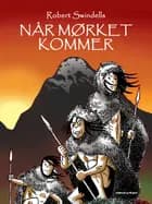 Når mørket kommer af Robert Swindells