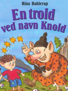 En trold ved navn knold af Rina Dahlerup