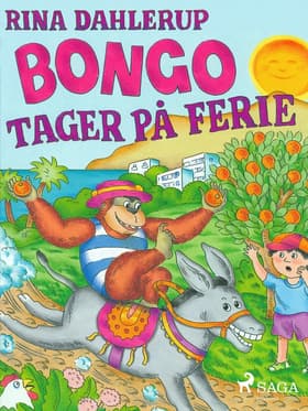 Bongo tager på ferie af Rina Dahlerup