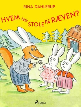 Hvem tør stole på ræven? af Rina Dahlerup