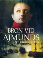Bron vid Ajmunds