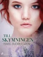 Till skymningen