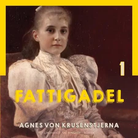 Fattigadel af Agnes Von Krusenstjerna