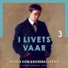 I livets vaar af Agnes Von Krusenstjerna