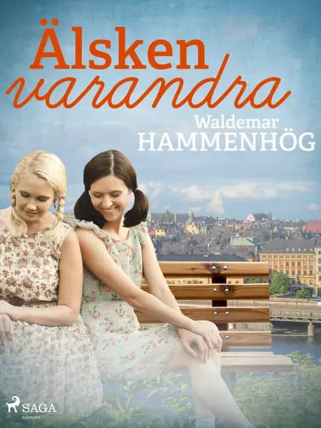 Älsken varandra af Waldemar Hammenhög