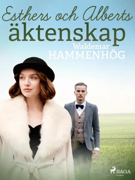 Esthers och Alberts äktenskap af Waldemar Hammenhög