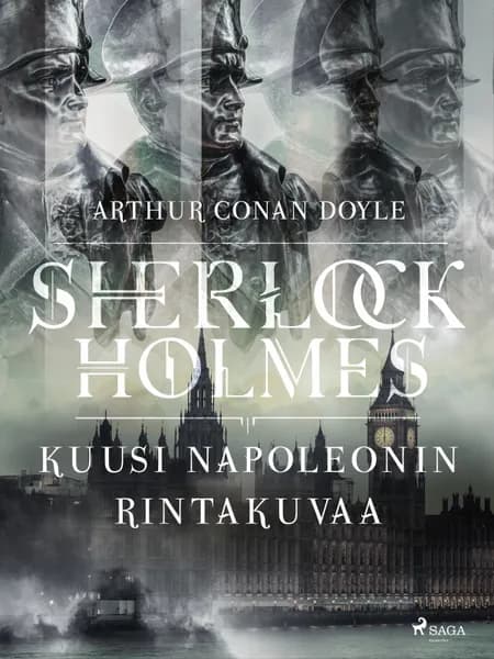 Kuusi Napoleonin rintakuvaa af Arthur Conan Doyle