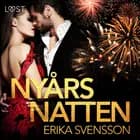 Nyårsnatten - erotisk novell af Erika Svensson