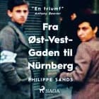 Fra Øst-Vest-Gaden til Nürnberg af Philippe Sands