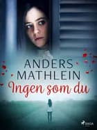 Ingen som du af Anders Mathlein