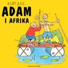 Adam i Afrika af Kurt H. Juul