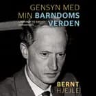 Gensyn med min barndoms verden