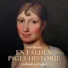 En falden piges historie