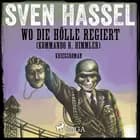 Wo die Hölle regiert (Kommando R. Himmler) - Kriegsroman af Sven Hassel