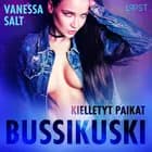 Kielletyt paikat: Bussikuski af Vanessa Salt