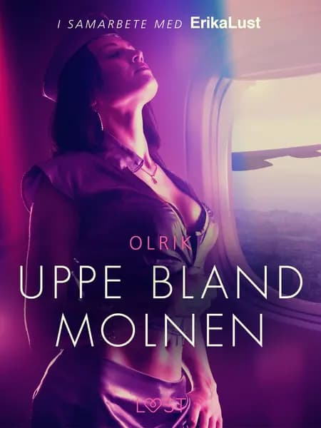 Uppe bland molnen - erotisk novell af Olrik
