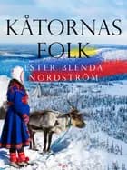 Kåtornas folk af Ester Blenda Nordström