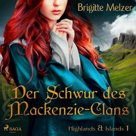Der Schwur des Mackenzie-Clans af Brigitte Melzer