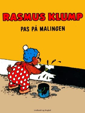 Rasmus Klump - pas på malingen! af Vilhelm Hansen
