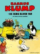 Rasmus Klump - Skæg bliver far af Carla Hansen og Vilhelm Hansen