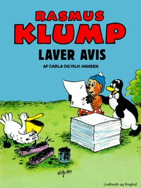 Rasmus Klump laver avis af Carla Og Vilhelm Hansen