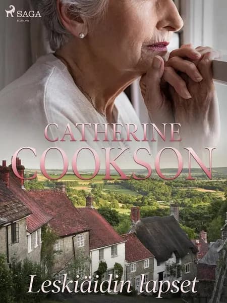 Leskiäidin lapset af Catherine Cookson