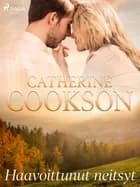 Haavoittunut neitsyt af Catherine Cookson