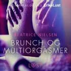 Brunch og multiorgasmer af Beatrice Nielsen