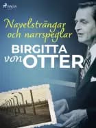 Navelsträngar och narrspeglar
