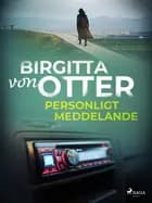 Personligt meddelande af Birgitta Von Otter