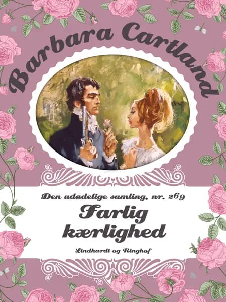Farlig kærlighed af Barbara Cartland