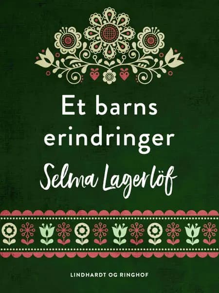 Et barns erindringer af Selma Lagerlöf